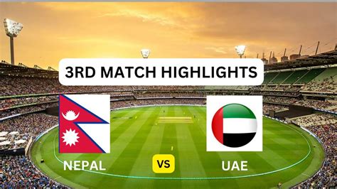 uae vs nepal odi|Full Highlights .